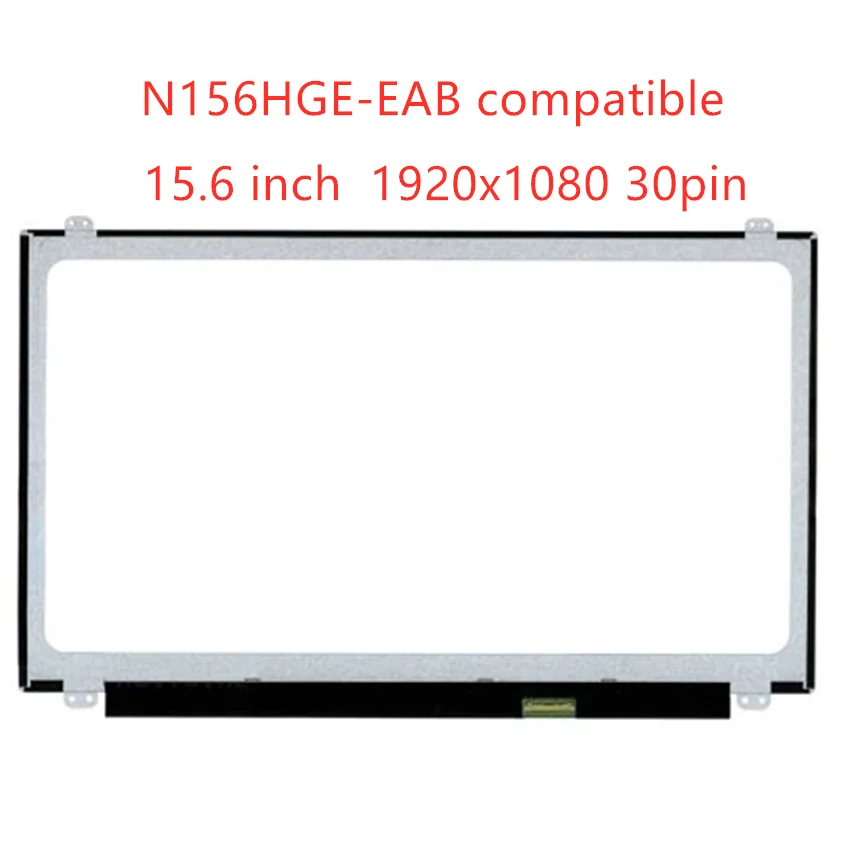 N156HGE-EAB N156HGE-EBB N156HGE-EAL Ʈ LED LCD ũ ÷, 15.6 ġ, N156HGE EA2, 1920x1080, 30 